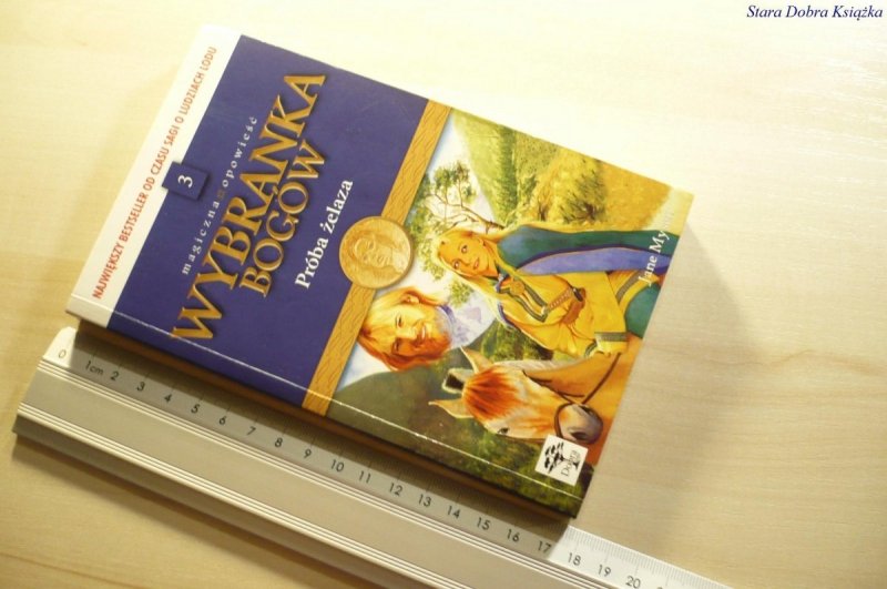 WYBRANKA BOGÓW TOM 3 PRÓBA ŻELAZA - Mysen 2000
