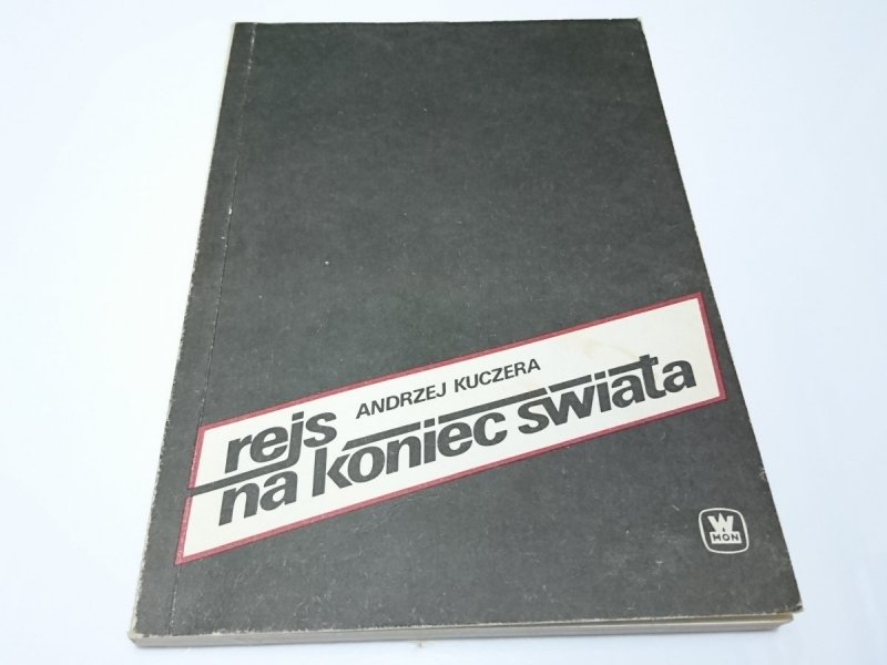 REJS NA KONIEC ŚWIATA - Andrzej Kuczera 1988