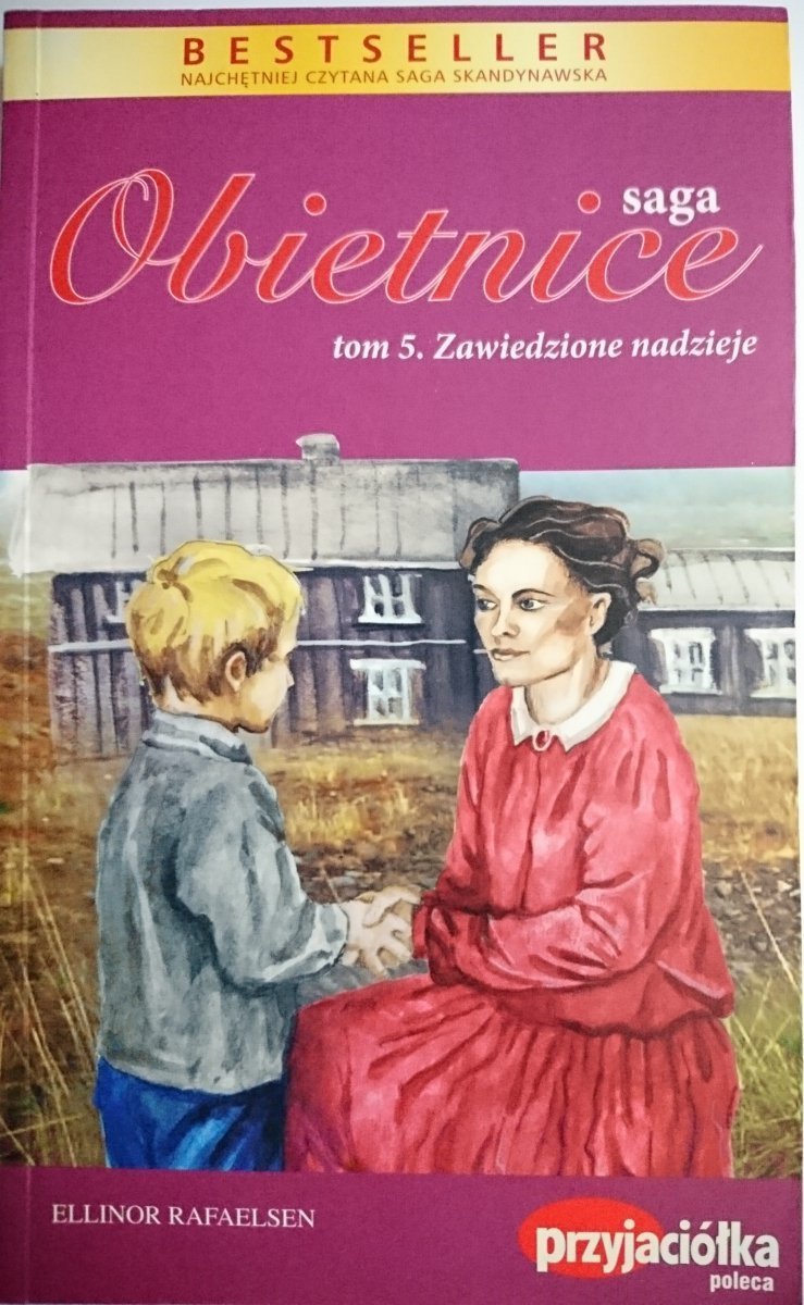 SAGA OBIETNICE TOM 5 ZAWIEDZIONE NADZIEJE