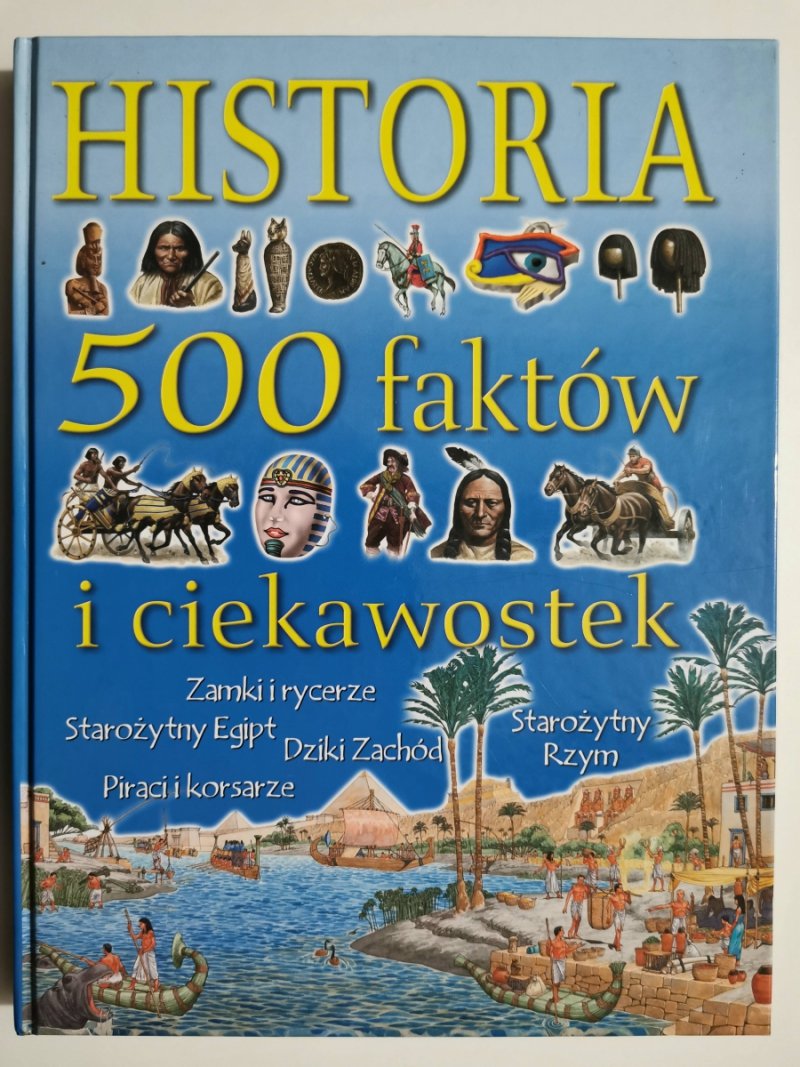 HISTORIA 500 FAKTÓW I CIEKAWOSTEK