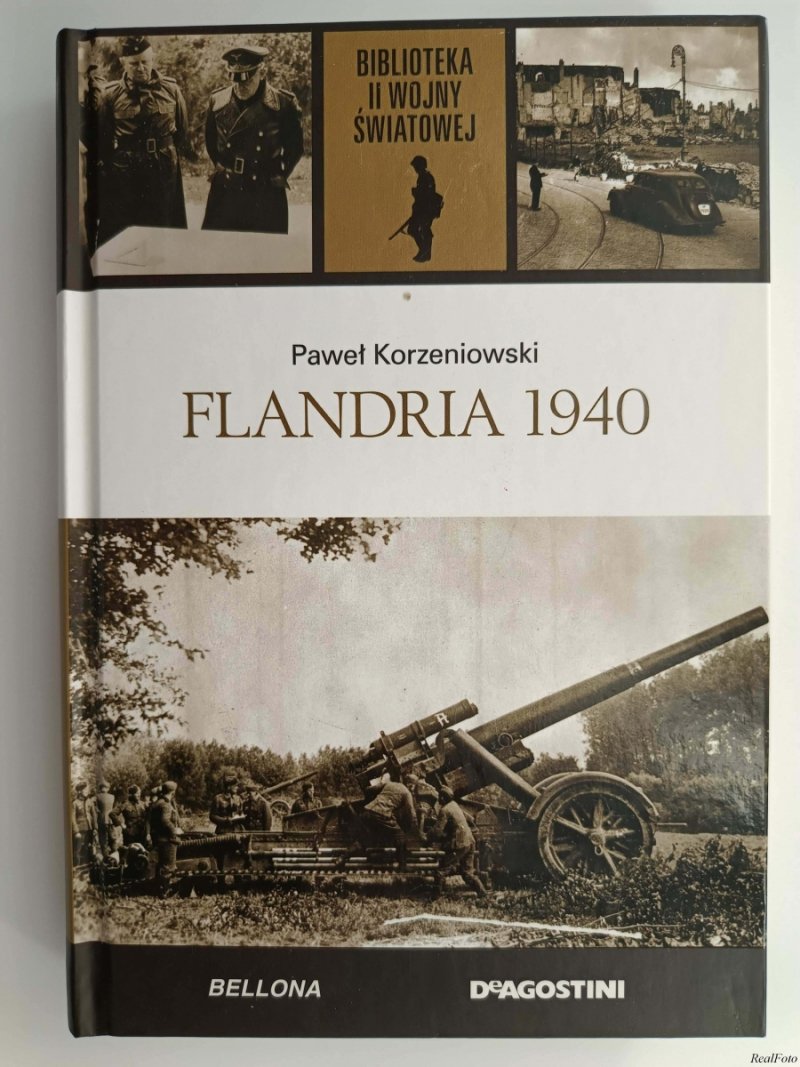 B.II.W.Ś. TOM 26. FLANDRIA 1940 - Paweł Korzeniowski