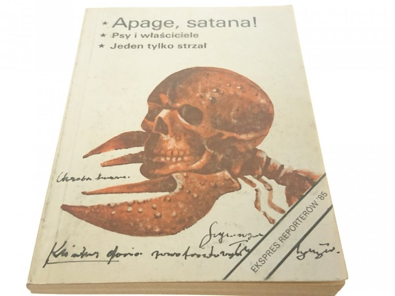 EKSPRES REPORTERÓW '85: APAGE, SATANA!