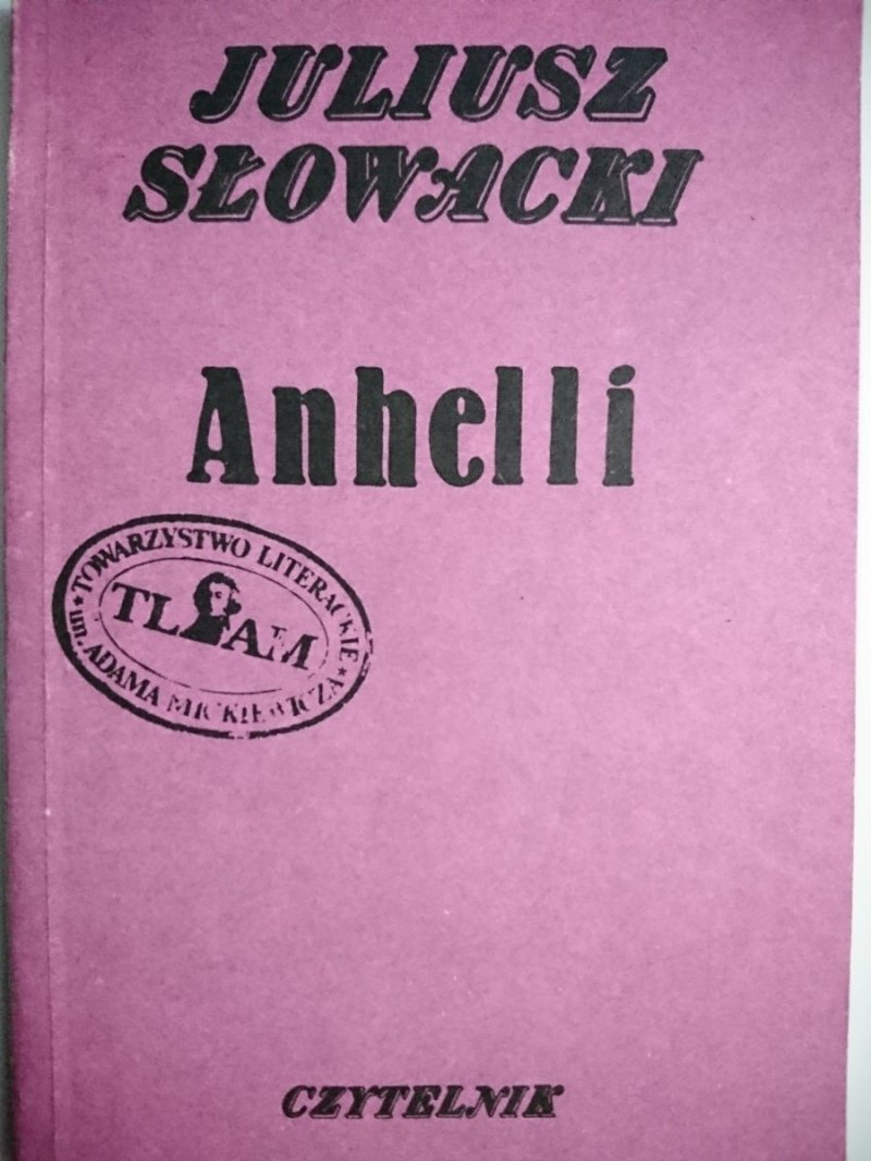 ANHELLI - Juliusz Słowacki 1987