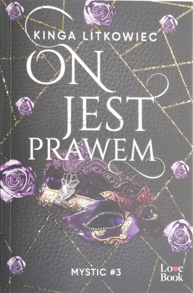 ON JEST PRAWEM. MYSTIC #3 - Kinga Litkowiec