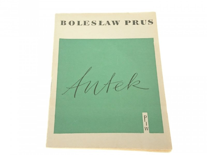 ANTEK - Bolesław Prus