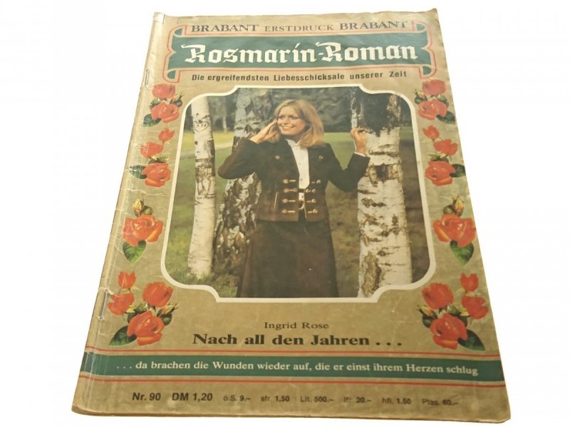 NACH ALL DEN JAHREN... - Ingrid Rose