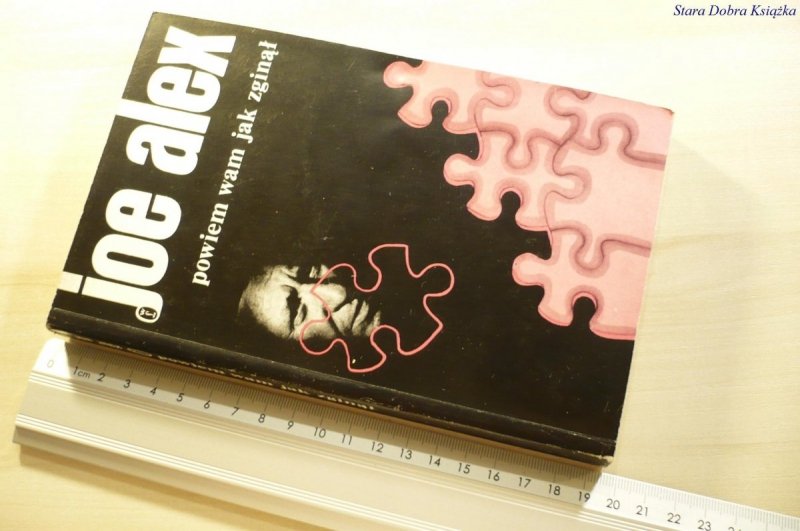 POWIEM WAM JAK ZGINĄŁ - Joe Alex 1989