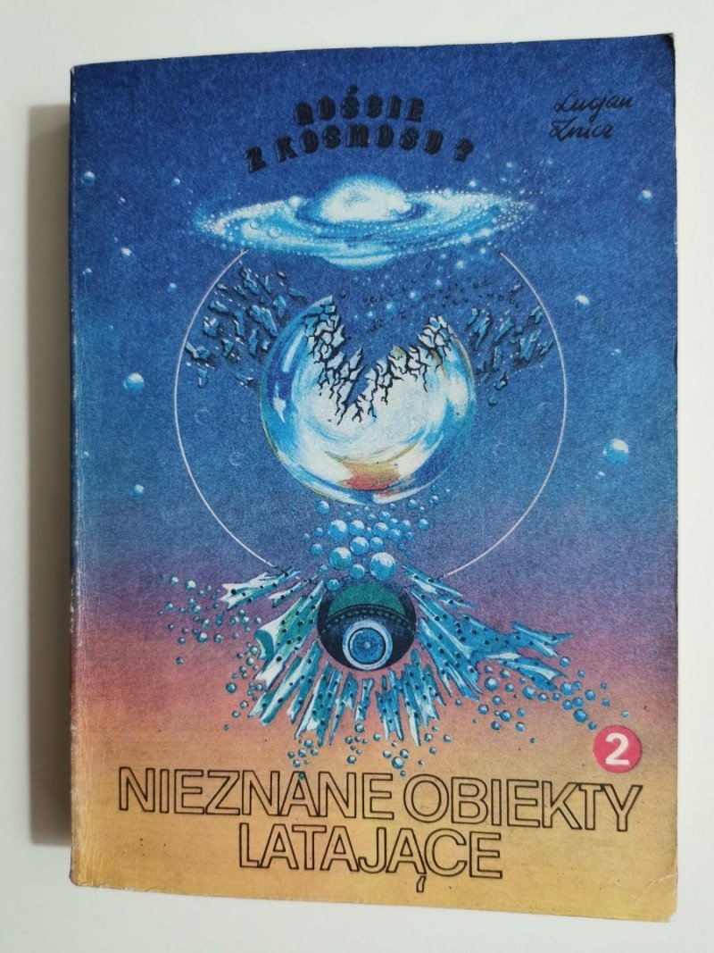 NIEZNANE OBIEKTY LATAJĄCE CZĘŚĆ 2 - Lucjan Znicz 1985