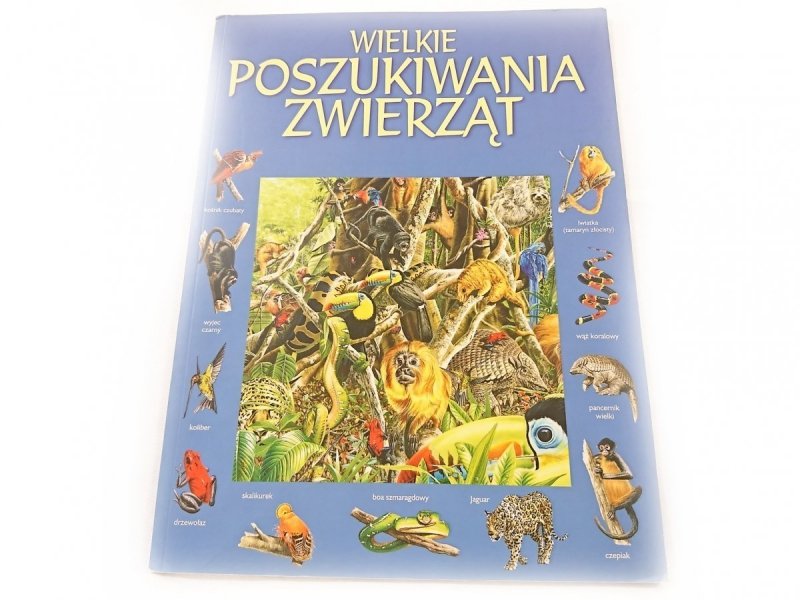WIELKIE POSZUKIWANIA ZWIERZĄT Caroline Young 2005