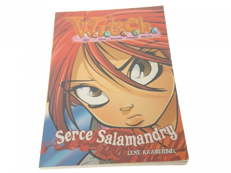 WITCH. SERCE SALAMANDRY - Lene Kaaberol 2003
