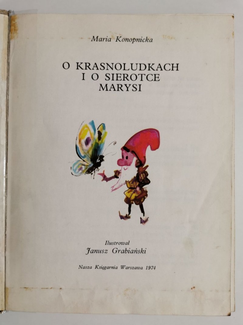 O KRASNOLUDKACH I O SIEROTCE MARYSI - Maria Konopnicka 1974
