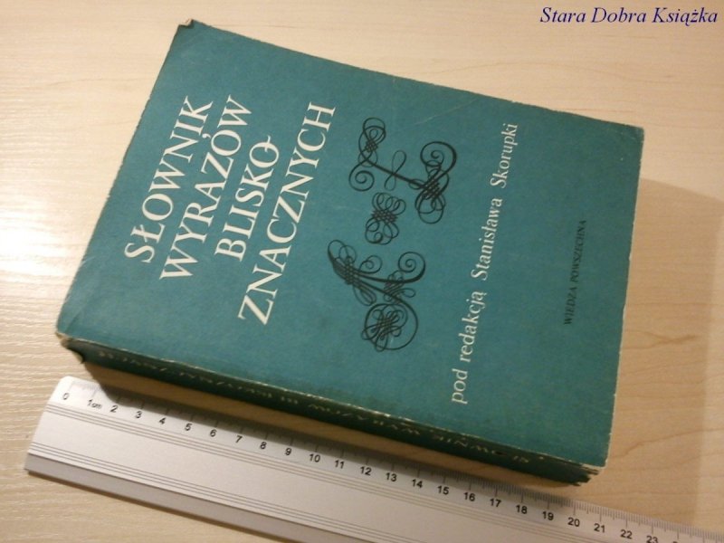 SŁOWNIK WYRAZÓW BLISKOZNACZNYCH