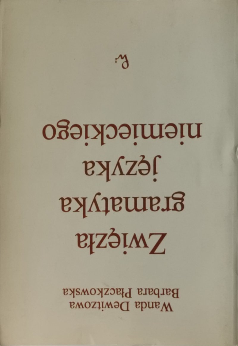 ZWIĘZŁA GRAMATYKA JĘZYKA NIEMIECKIEGO - Wanda Dewitzowa