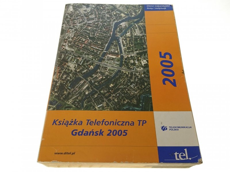 KSIĄŻKA TELEFONICZNA TP GDAŃSK 2005