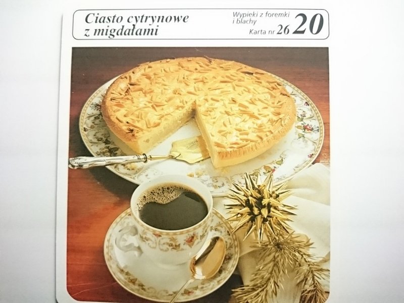 KARTA KULINARNA NR 26 CIASTA CYTRYNOWE Z MIGDAŁAMI