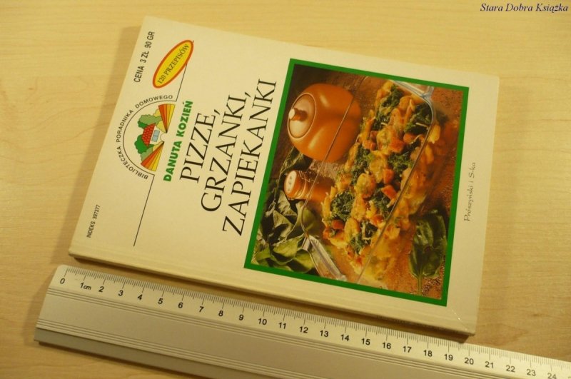 PIZZE, GRZANKI, ZAPIEKANKI - Danuta Kozień (2000)