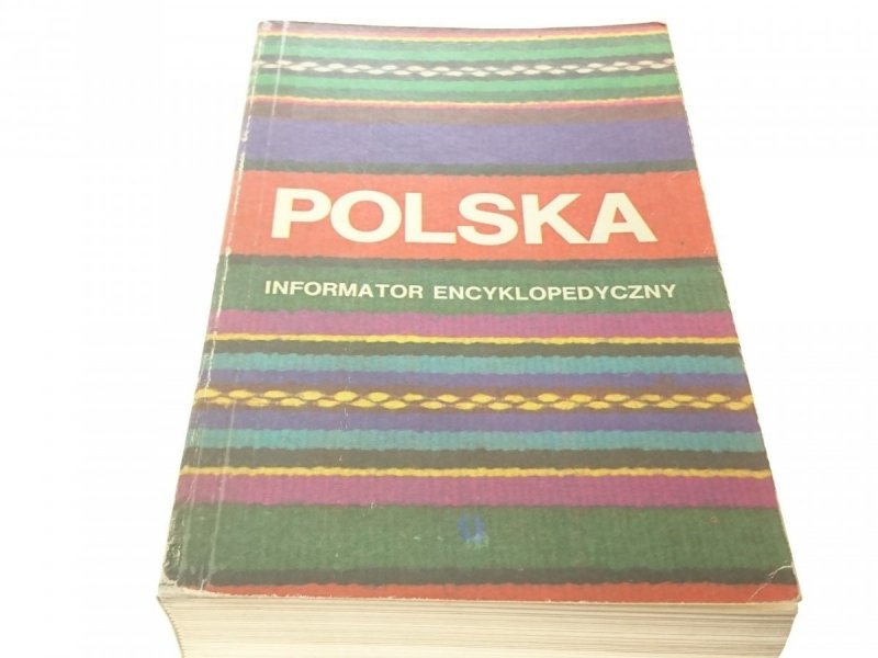 POLSKA. INFORMATOR ENCYKLOPEDYCZNY 1986