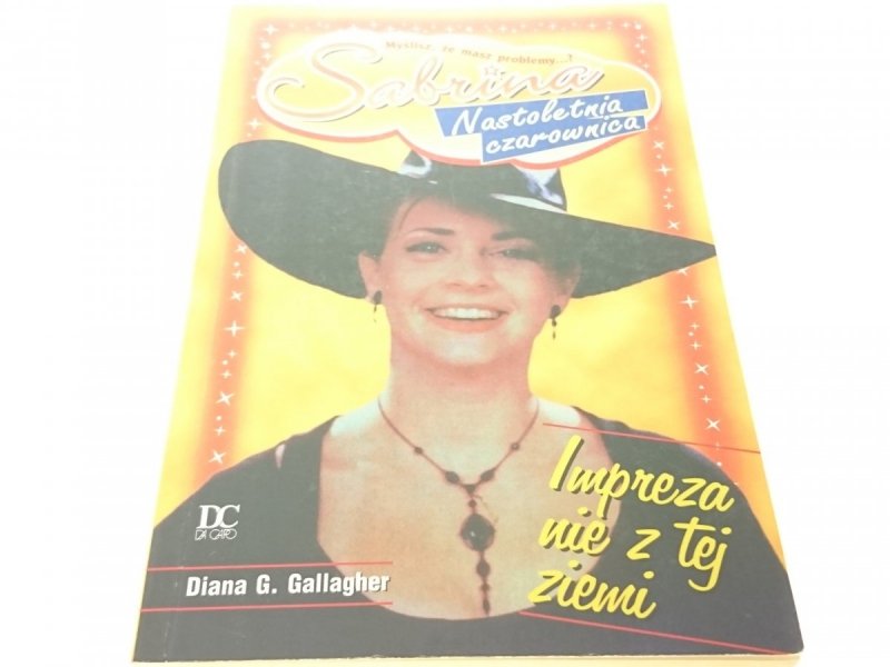 SABRINA NASTOLETNIA CZAROWNICA. IMPREZA NIE Z TEJ