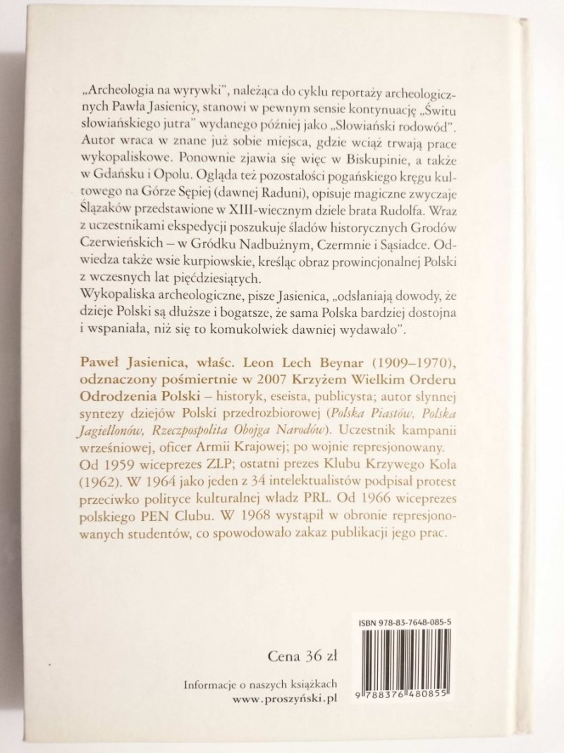 ARCHEOLOGIA NA WYRYWKI - Paweł Jasienica 2009