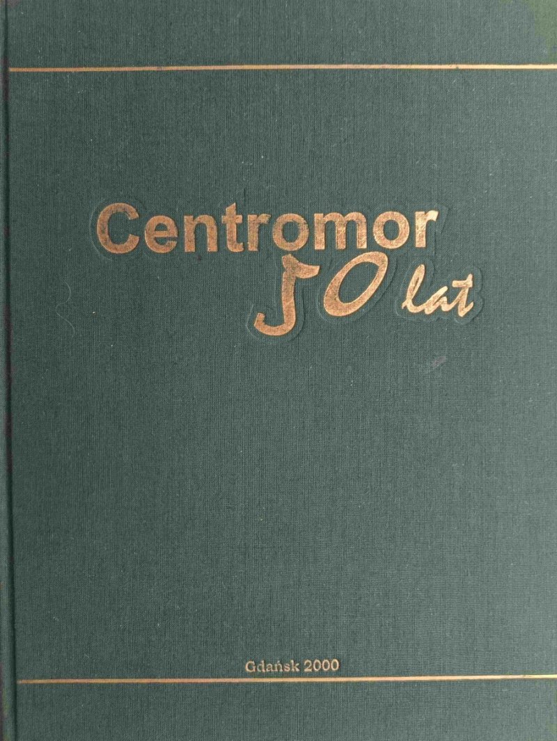 CENTROMOR 50 LAT