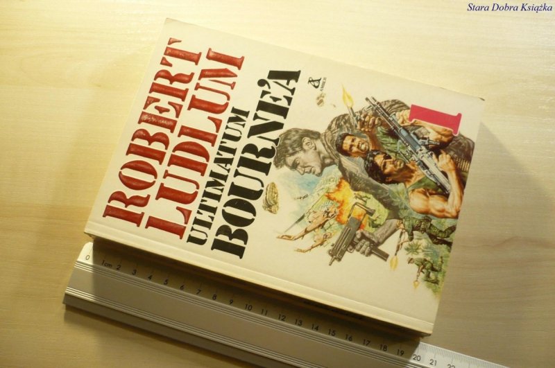 ULTIMATUM BOURNE'A 1 - Robert Ludlum 1991