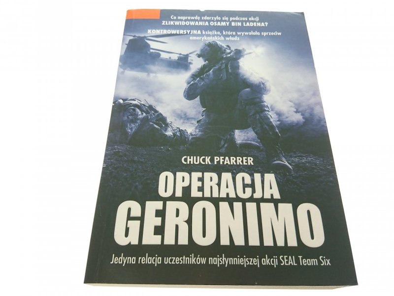 OPERACJA GERONIMO - Chuck Pfarrer 2012