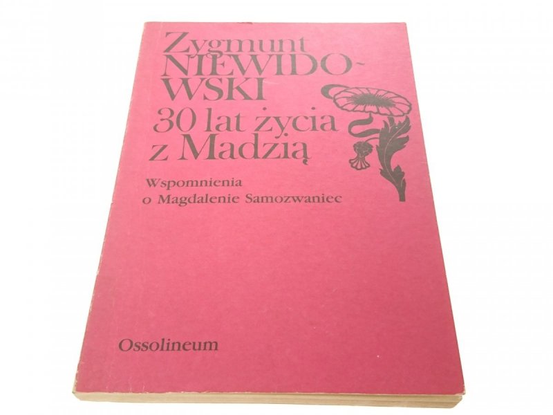 30 LAT ŻYCIA Z MADZIĄ - Zygmunt Niewidowski 1988