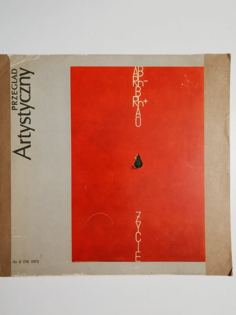 PRZEGLĄD ARTYSTYCZNY NR 6 (70) 1972 