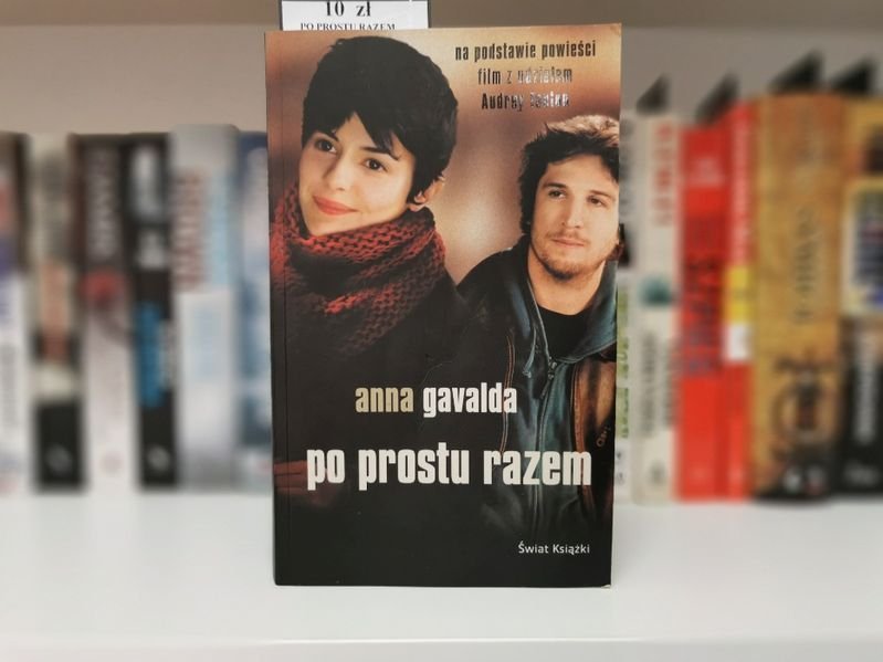 Po prostu razem - Anna Gavalda