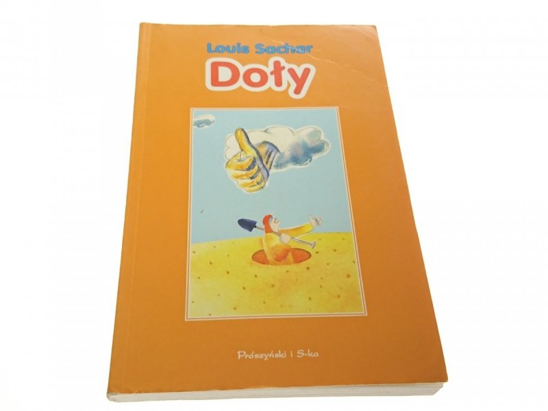 DOŁY - Louis Sachar 2003