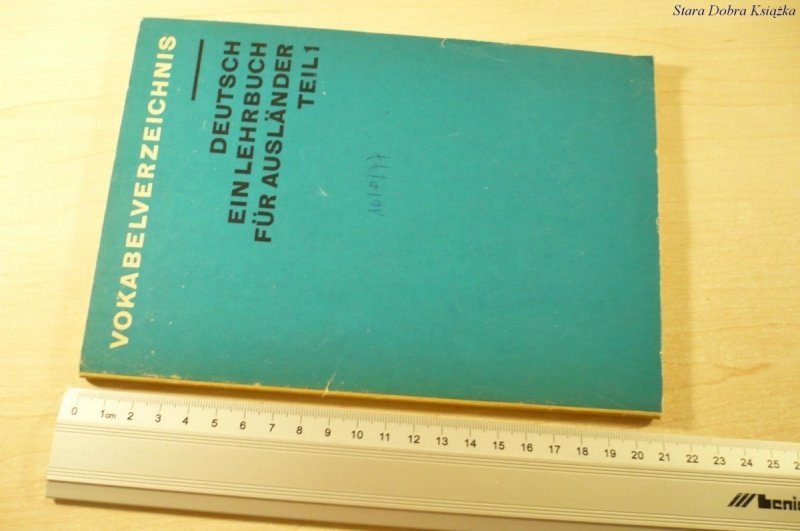 VOKABELVERZERICHNIS. DEUTSCH EIN LEHRBUCH FUR 1974