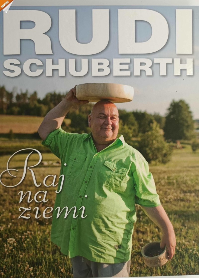 RAJ NA ZIEMI - Rudi Schuberth