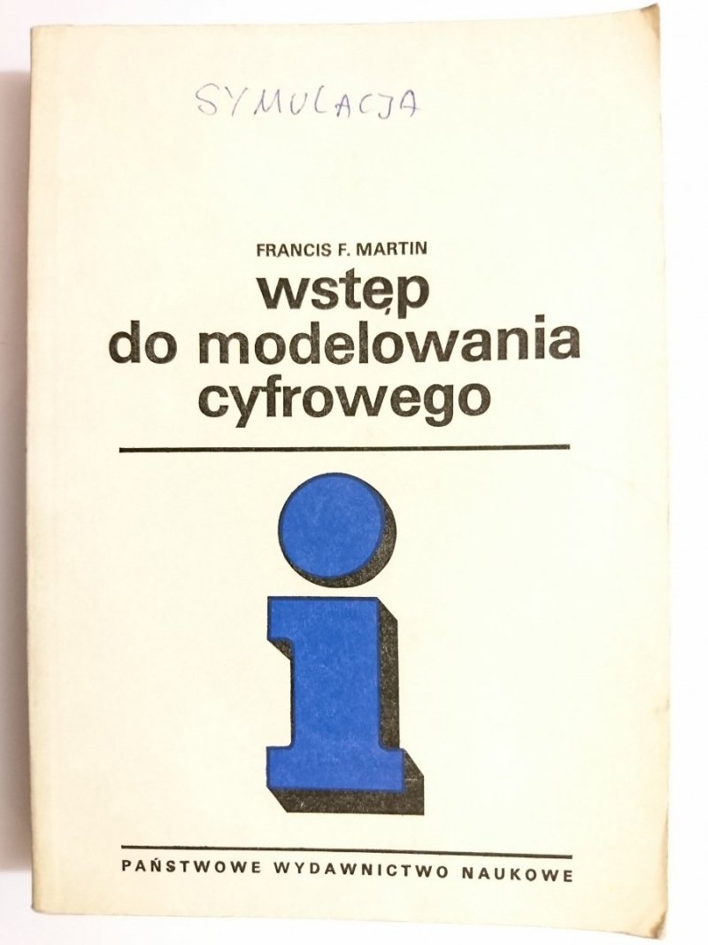 WSTĘP DO MODELOWANIA CYFROWEGO - Francis F. Martin 1976