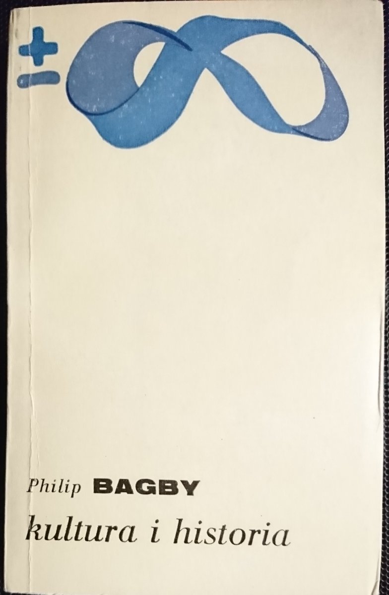 KULTURA I HISTORIA - Philip Bagby 1975