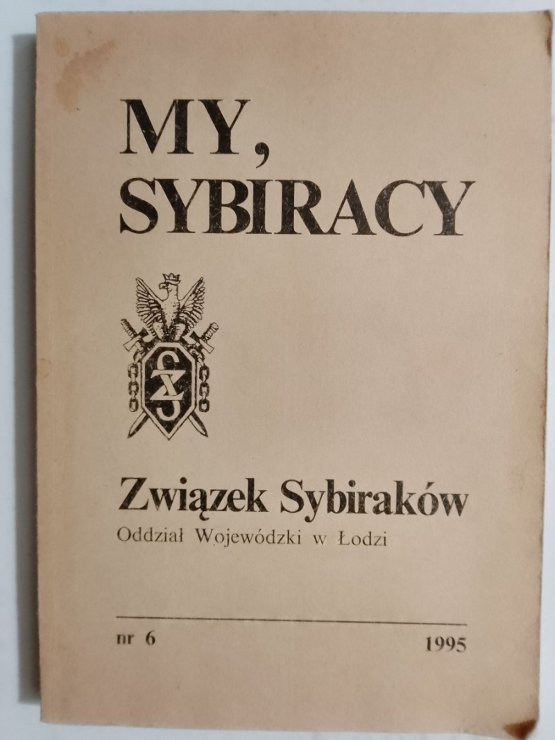 MY, SYBIRACY ZWIĄZEK SYBIRAKÓW
