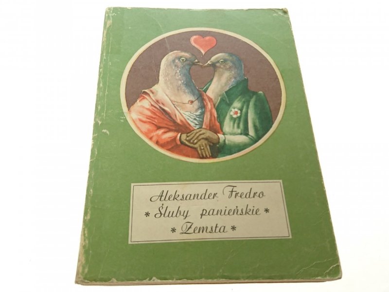 ŚLUBY PANIEŃSKIE; ZEMSTA - Aleksander Fredro 1985