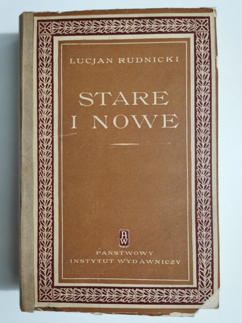 STARE I NOWE - Lucjan Rudnicki 1950