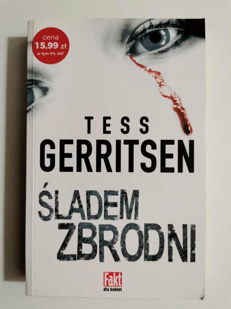 ŚLADEM ZBRODNI - Tess Gerritsen 