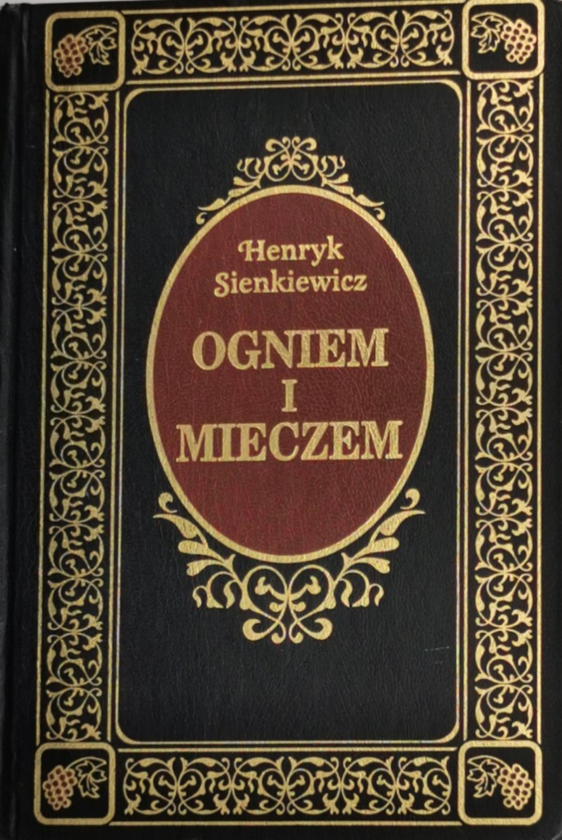OGNIEM I MIECZEM - Henryk Sienkiewicz