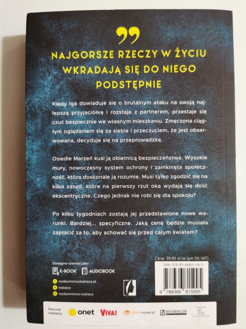 BĘDZIESZ TEGO ŻAŁOWAĆ TOM 1 UWIKŁANE - Alicja Sinicka 