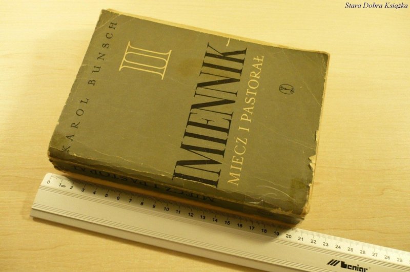 IMIENNIK II MIECZ I PASTORAŁ - Karol Bunsch (1957)