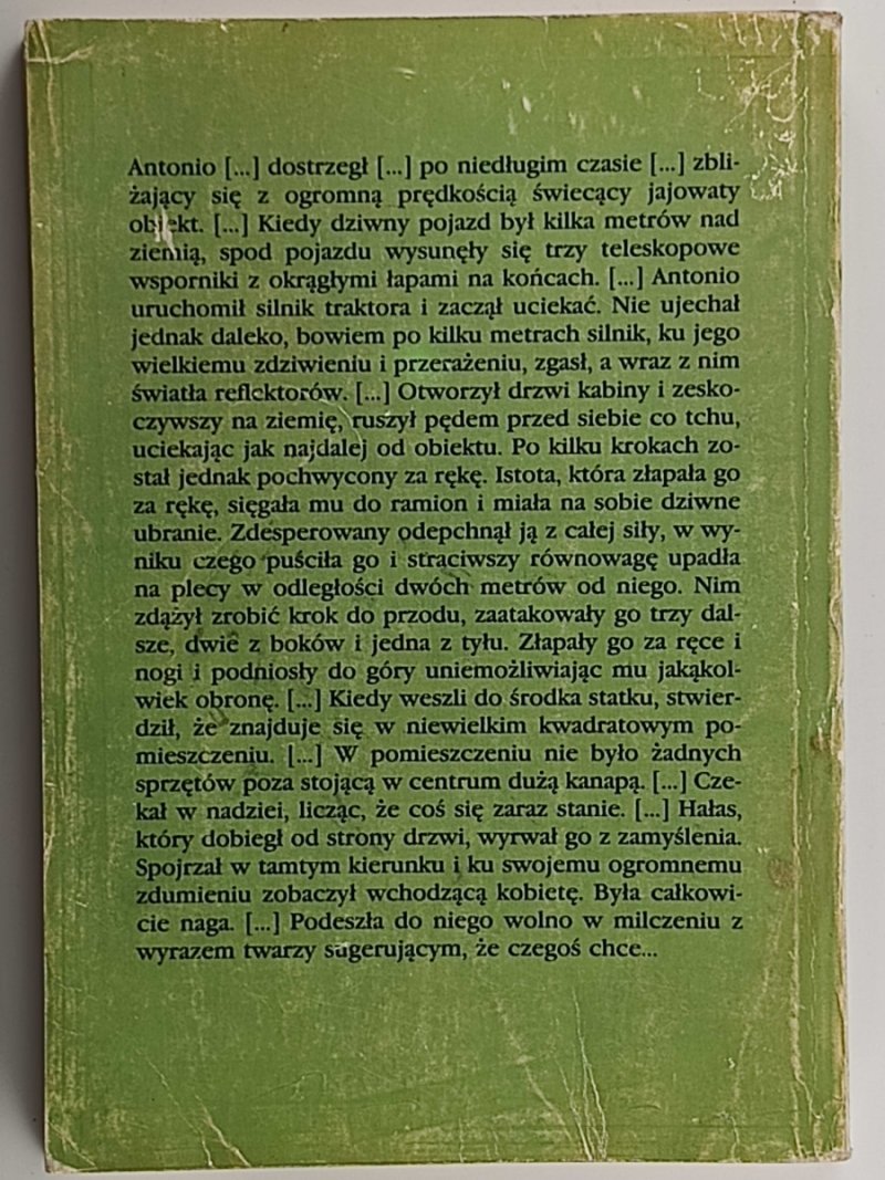 BEZPOŚREDNIE SPOTKANIA. PRAWDZIWE RELACJE ZE SPOTKAŃ LUDZI Z ISTOTAMI POZAZIEMSKIM - Ryszard Z. Fiejtek