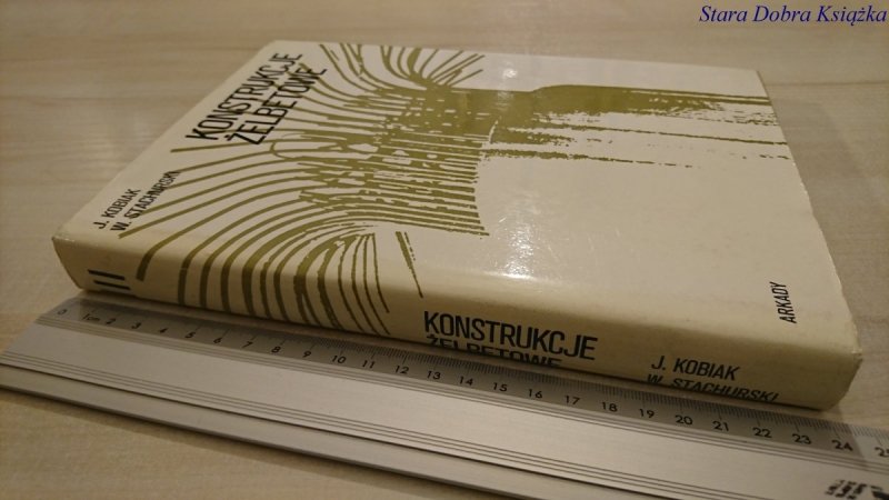 KONSTRUKCJE ŻELBETOWE TOM 3 - J. Kobiak 1989