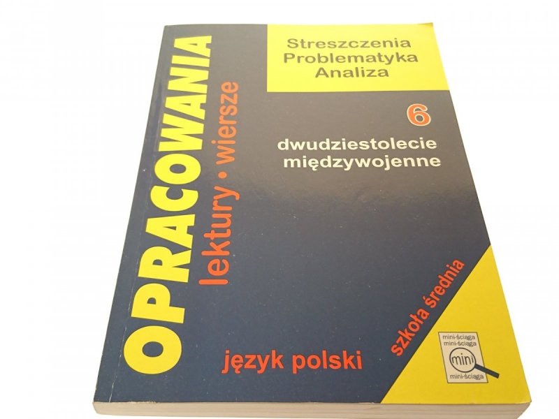 OPRACOWANIA. JĘZYK POLSKI 6 DWUDZIESTOLECIE...1996