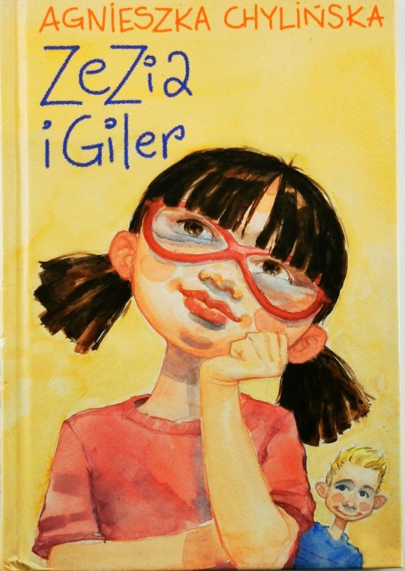 ZEZIA I GILER - Agnieszka Chylińska