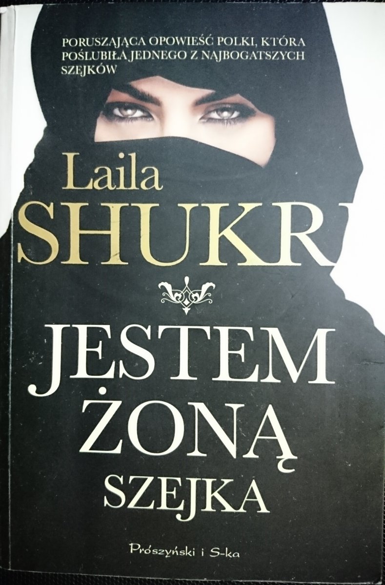 JESTEM ŻONĄ SZEJKA - Laila Shukri 2016