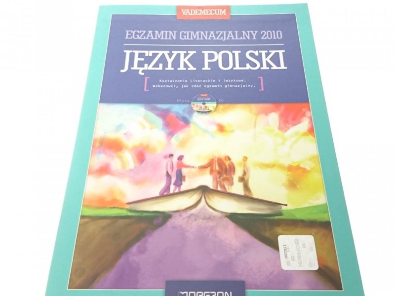 VADEMECUM. EGZAMIN GIMNAZJALNY 2010 JĘZYK POLSKI