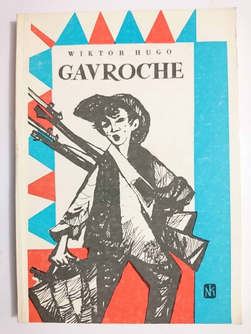 GAVROCHE - Wiktor Hugo 1982