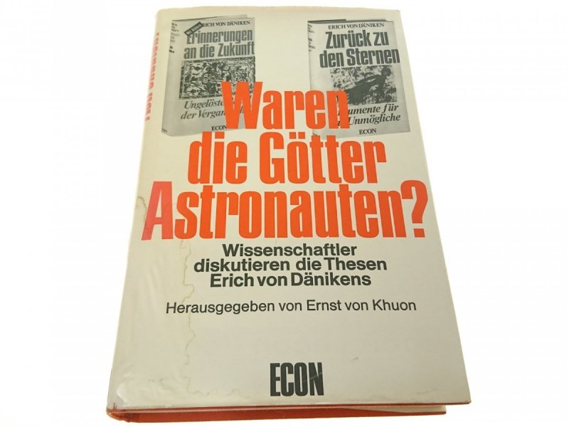 WAREN DIE GOTTER ASTRONAUTEN? Ernst von Khuon 1972