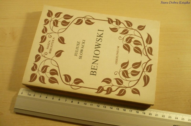 BENIOWSKI - Juliusz Słowacki (1985)
